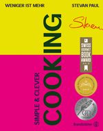 Simple & Clever Cooking Cover des Buches Simple & Clever Cooking (ISBN: 9783710605659)
