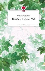 Die Geschwister Tal. Life is a Story - story.one Cover des Buches Die Geschwister Tal. Life is a Story - story.one (ISBN: 9783710853265)