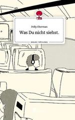 Was Du nicht siehst Cover des Buches Was Du nicht siehst (ISBN: 9783710860959)