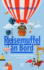 Reisemuffel an Bord Cover des Buches Reisemuffel an Bord (ISBN: 9783710900457)