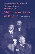 »Mit dir keine Oper zu lang ...« Cover des Buches »Mit dir keine Oper zu lang ...« (ISBN: 9783710901270)