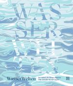 WasserWelten Cover des Buches WasserWelten (ISBN: 9783710901607)