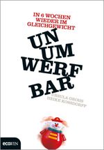 Unumwerfbar Cover des Buches Unumwerfbar (ISBN: 9783711000071)