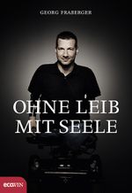 Ohne Leib, mit Seele Cover des Buches Ohne Leib, mit Seele (ISBN: 9783711000347)