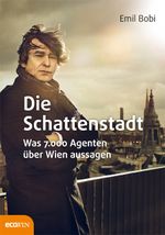 Die Schattenstadt Cover des Buches Die Schattenstadt (ISBN: 9783711000606)