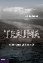 Trauma Cover des Buches Trauma (ISBN: 9783711000880)
