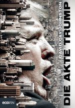 Die Akte Trump Cover des Buches Die Akte Trump (ISBN: 9783711001153)