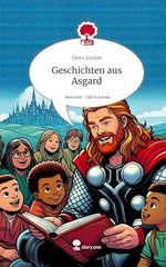 Geschichten aus Asgard Cover des Buches Geschichten aus Asgard (ISBN: 9783711531889)