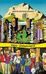 Harry - Einfach Harry! Cover des Buches Harry - Einfach Harry! (ISBN: 9783711601575)