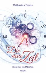 Die neue Zeit Cover des Buches Die neue Zeit (ISBN: 9783711603722)