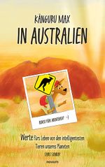 Känguru Max in Australien Cover des Buches Känguru Max in Australien (ISBN: 9783711604316)