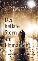 Der hellste Stern am Firmament Cover des Buches Der hellste Stern am Firmament (ISBN: 9783711606754)