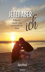 Jetzt aber ... ich Cover des Buches Jetzt aber ... ich (ISBN: 9783711607812)