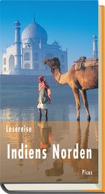 Lesereise Indiens Norden Cover des Buches Lesereise Indiens Norden (ISBN: 9783711710703)