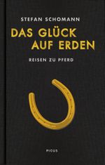 Das Glück auf Erden Cover des Buches Das Glück auf Erden (ISBN: 9783711720610)