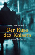 Der Kuss des Kaisers Cover des Buches Der Kuss des Kaisers (ISBN: 9783711721365)