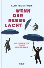 Wenn der Rebbe lacht Cover des Buches Wenn der Rebbe lacht (ISBN: 9783711721532)
