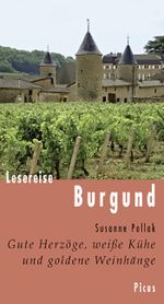 Lesereise Burgund Cover des Buches Lesereise Burgund (ISBN: 9783711750587)