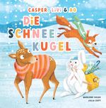 Casper, Livi & Bo - Die Schneekugel Cover des Buches Casper, Livi & Bo - Die Schneekugel (ISBN: 9783714200706)