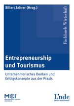 Entrepreneurship und Tourismus Cover des Buches Entrepreneurship und Tourismus (ISBN: 9783714301830)