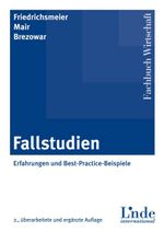 Fallstudien: Erfahrungen und Best-Practice-Beispiele Cover des Buches Fallstudien: Erfahrungen und Best-Practice-Beispiele (ISBN: 9783714301946)
