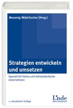 Strategien entwickeln und umsetzen Cover des Buches Strategien entwickeln und umsetzen (ISBN: 9783714302509)