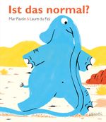 Ist das normal? Cover des Buches Ist das normal? (ISBN: 9783715207162)