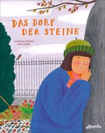 Das Dorf der Steine Cover des Buches Das Dorf der Steine (ISBN: 9783715208695)