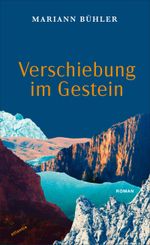 Verschiebung im Gestein Cover des Buches Verschiebung im Gestein (ISBN: 9783715250403)