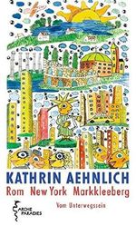 Rom - New York - Markkleeberg Cover des Buches Rom - New York - Markkleeberg (ISBN: 9783716026571)