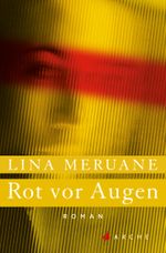 Rot vor Augen Cover des Buches Rot vor Augen (ISBN: 9783716040201)