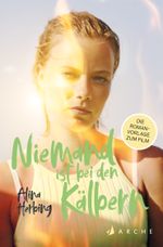 Niemand ist bei den Kälbern Cover des Buches Niemand ist bei den Kälbern (ISBN: 9783716040416)
