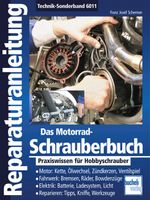 Das Motorrad-Schrauberbuch Cover des Buches Das Motorrad-Schrauberbuch (ISBN: 9783716821275)