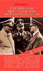 Drei Jahre in der Nachrichtenzentrale des Führerhauptquartiers Cover des Buches Drei Jahre in der Nachrichtenzentrale des Führerhauptquartiers (ISBN: 9783717110286)