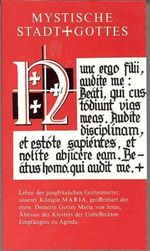 Die mystische Stadt Gottes. Band 6 Cover des Buches Die mystische Stadt Gottes. Band 6 (ISBN: 9783717111603)