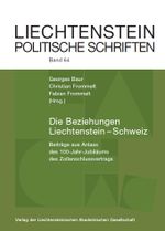 Die Beziehungen Schweiz–Liechtenstein Cover des Buches Die Beziehungen Schweiz–Liechtenstein (ISBN: 9783721111033)