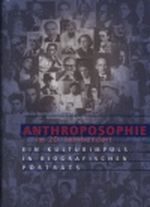 Anthroposophie im 20. Jahrhundert Cover des Buches Anthroposophie im 20. Jahrhundert (ISBN: 9783723511992)