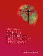Christian Rosenkreutz Cover des Buches Christian Rosenkreutz (ISBN: 9783723515471)