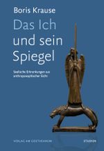 Das Ich und sein Spiegel Cover des Buches Das Ich und sein Spiegel (ISBN: 9783723516652)