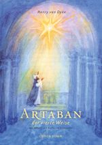 Artaban, der vierte Weise Cover des Buches Artaban, der vierte Weise (ISBN: 9783723517741)