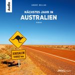 Nächstes Jahr in Australien Cover des Buches Nächstes Jahr in Australien (ISBN: 9783724527473)