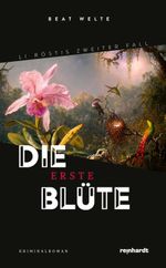 Die erste Blüte Cover des Buches Die erste Blüte (ISBN: 9783724527541)