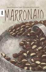 Marronaio Cover des Buches Marronaio (ISBN: 9783726904326)