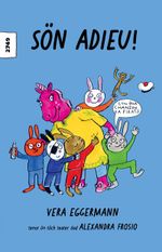 Sön adieu! Cover des Buches Sön adieu! (ISBN: 9783726904487)