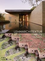 Lehmarchitektur heute Cover des Buches Lehmarchitektur heute (ISBN: 9783728138729)