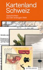 Kartenland Schweiz Cover des Buches Kartenland Schweiz (ISBN: 9783729650688)