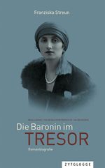 Die Baronin im Tresor Cover des Buches Die Baronin im Tresor (ISBN: 9783729651289)