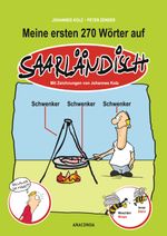 Meine ersten 270 Wörter auf Saarländisch Cover des Buches Meine ersten 270 Wörter auf Saarländisch (ISBN: 9783730600559)