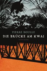 Die Brücke am Kwai Cover des Buches Die Brücke am Kwai (ISBN: 9783730600726)