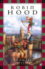 Rosemary Sutcliff, Robin Hood Cover des Buches Rosemary Sutcliff, Robin Hood (ISBN: 9783730601600)